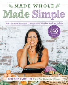 Made Whole Made Simple - 9781628604030
