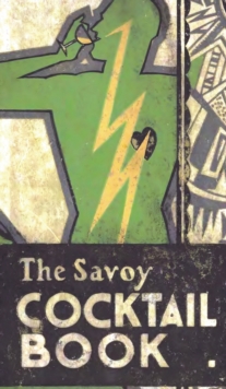 Savoy Cocktail Book - 9781640321076