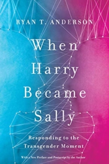 When Harry Became Sally - 9781641770484