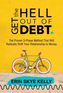 Get the Hell Out of Debt - 9781642939552