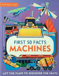 FIRST 50 FACTS - MACHINES - 9781645172895