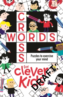 Crosswords for Clever Kids - 9781780553085