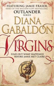 Virgins - An Outlander Short Story -  Diana Gabaldon - 9781780896618