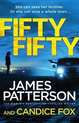 Fifty Fifty -  James Patterson - 9781780897127