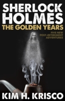 Sherlock Holmes: The Golden Years - 9781780926711