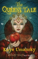 Queen's Tale -  Kaye Umansky - 9781781122020