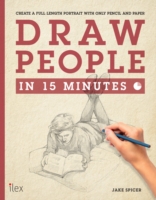 Draw People in 15 Minutes -  Jake Spicer - 9781781572085