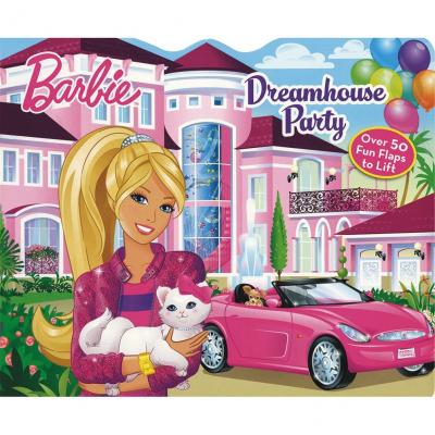 BARBIE - LIFT THE FLAP - DREAM HOUSE PARTY - 9781781868317