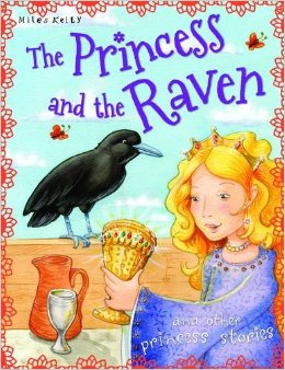 Princess and the Raven - 9781782092131