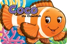 AWARD BOARD BOOK - CHLOE THE CLOWNFISH - N/A - 9781782701170