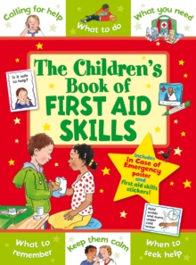 CHILDRENS BOOK OF FIRST AID SKILLS - 9781782701286