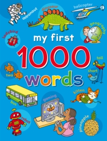 My First 1000 Words - 9781782703914