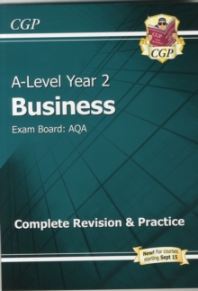 A Level Business: AQA Year 2 Complete Revision & Practice - 9781782943532