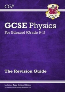 New Grade 9-1 GCSE Physics: Edexcel Revision Guide with Online Edition - 9781782945734