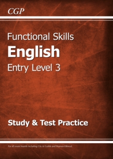 Functional Skills English Entry Level 3 - Study & Test Practice - 9781782946311