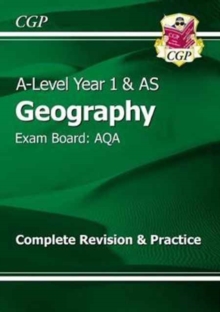 New A-Level Geography: AQA Year 1 & AS Complete Revision & Practice - 9781782946472