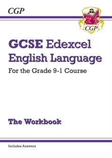 New GCSE English Language Edexcel Workbook - for the Grade 9-1 Course (includes Answers) - 9781782949510