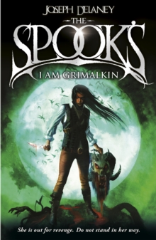 Spook's: I am Grimalkin -  Joseph Delaney - 9781782952541
