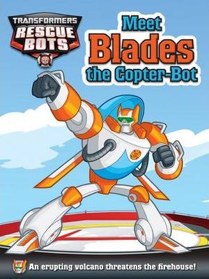 Meet Blades the Copter-Bot - 9781782964230