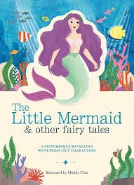 LITTLE MERMAID AND OTHER FAIRY TALES - 9781783126484