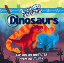 Lie Detector Dinosaurs - 9781783420285