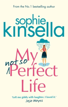 My Not So Perfect Life -  Sophie Kinsella - 9781784160425