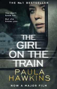 Girl on the Train (Film Tie In) - Hawkins Paula - 9781784161750
