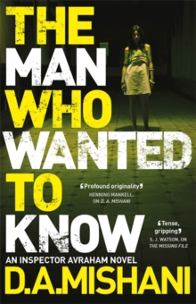 Man Who Wanted to Know - 9781784296933