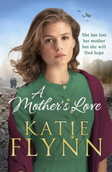 Mother's Love - Flynn Katie - 9781784755256