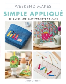 Weekend Makes: Simple Applique - 9781784945503