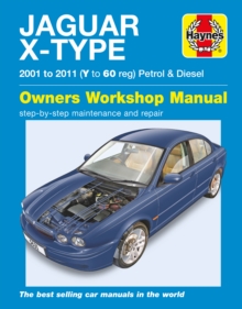 Jaguar X-Type Service and Repair Manual - 9781785210082