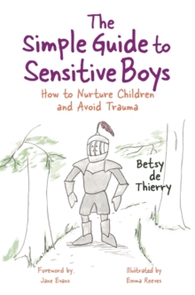 THE SIMPLE GUIDE TO SENSITIVE BOYS - 9781785923258