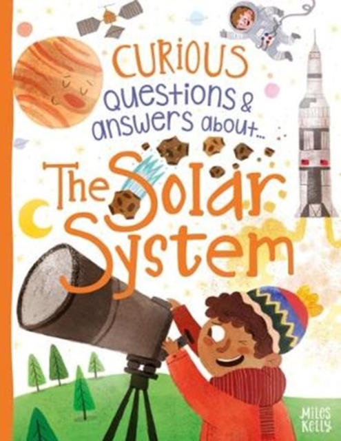 Curious Questions & Answers About The Solar System - 9781786174437