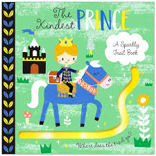 SPARKLY TRAIL - THE KINDEST PRINCE - 9781786907691