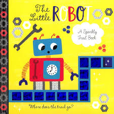 SPARKLY TRAIL - THE LITTLE ROBOT - 9781786907707