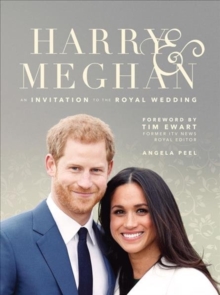 Harry & Meghan: An Invitation to the Royal Wedding - 9781787391338