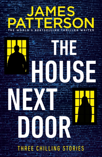 House Next Door - Patterson James - 9781787462274