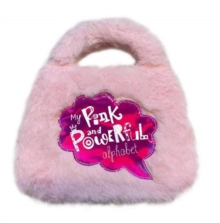 My Pink And Powerful Alphabet - 9781789477641