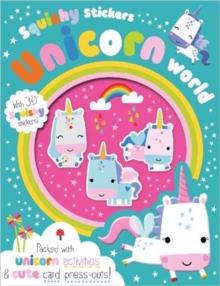Squishy Stickers Unicorn World - 9781789477948