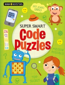 Brain Boosters: Super-Smart Code Puzzles - 9781789503012