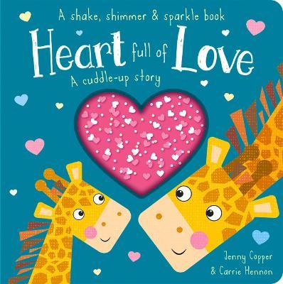 SHIMMER AND SPARKLE - HEART FULL OF LOVE - 9781789583250