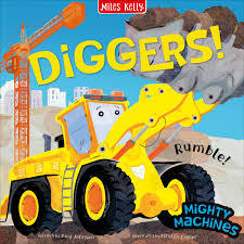 MIGHTY MACHINES  - DIGGERS - 9781789895315
