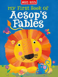 MY FIRST AESOPS FABLES - 9781789898125