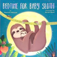 BEDTIME FOR BABY SLOTH - 9781801042703