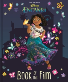 DISNEY ENCANTO BOOK OF THE FILM - 9781801081054
