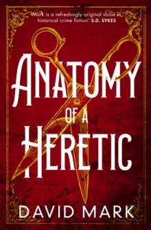 Anatomy of a Heretic - 9781801105316