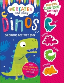 Create and Play Create and Play Dinos Colouring Activity Book - 9781803370378