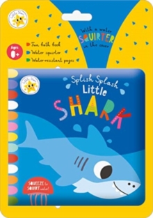 LITTLE STARS SPLISH SPLASH LITTLE SHARK - 9781803372433
