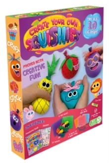 CREATE YOUR OWN SQUISHIES - 9781803681207