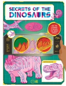 SECRETS OF THE DINOSAURS - 9781803687629
